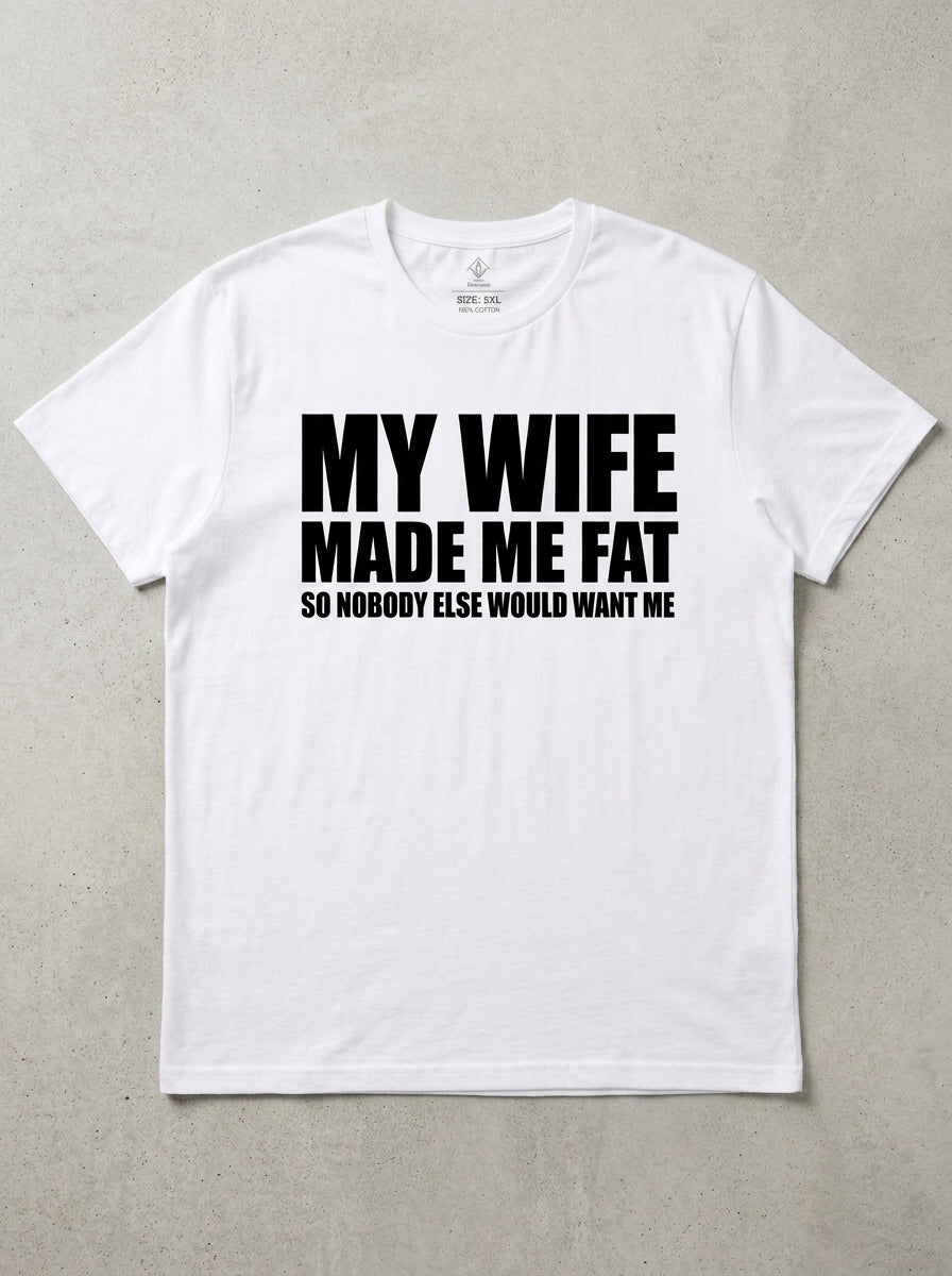 My Wife T-Shirts