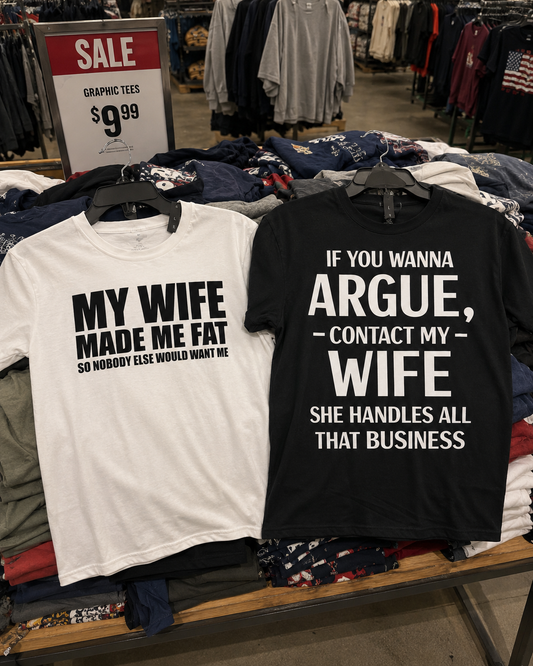 My Wife T-Shirts