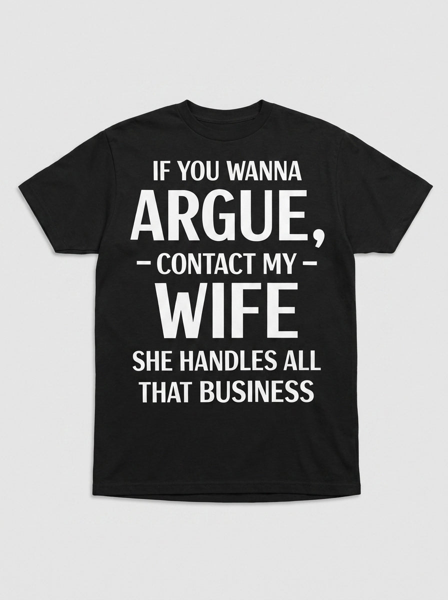My Wife T-Shirts